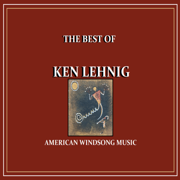 The Best of Ken Lehnig